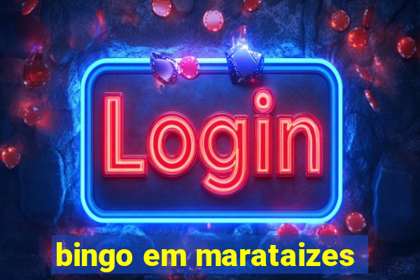 bingo em marataizes